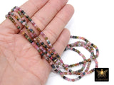 Natural Tourmaline Beads, Faceted Multi Mixed Tourmaline Beads BS #128, Genuine Jewelry Beads sizes 3 mm or 4 mm 15.5 inch Long Strands