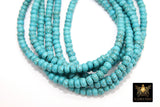 Blue Turquoise Heishi Beads, Smooth Blue Turquoise Beads BS #325, sizes in Flat 6 x 4 mm Rondelle
