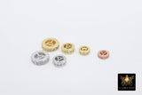 Gold Spacer Beads, 4 Pc CZ Rondelle Spacer Rose Donut #2750, 6/8/10 mm Round Disc Wheels