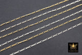 925 Sterling Silver Figaro Chains, Unfinished By The Foot CH #843, 1.6 mm 14 K Gold Filled Dainty CH# 743 Long and Short Link Chains