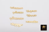 14 K Gold Filled Love Connectors, Inspirational Script Dog Tag # 3510, Hope