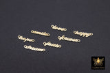 14 K Gold Filled Love Connectors, Inspirational Script Dog Tag AG #3510, Hope