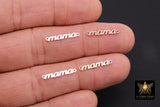 14 K Gold Filled Mama Connector, 925 Sterling Silver Mom Links # 3113, Script 18 mm Dainty Mothers Day Gifts