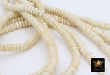 White Turquoise Heishi Beads, Smooth White Beige Turquoise Beads BS #308, sizes in Flat 6 x 2.5 or Rondelle 6 x 4 mm