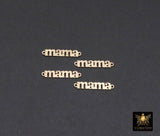 14 K Gold Filled Mama Connector, Gold Mom Charm (18mm), Dainty Mothers Day Gifts, Block Mama Word, Permanent Jewelry