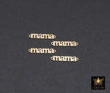 14 K Gold Filled Mama Connector, Gold Mom Charm (18mm), Dainty Mothers Day Gifts, Block Mama Word, Permanent Jewelry